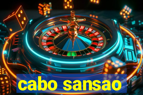 cabo sansao